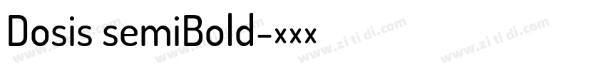 Dosis semiBold字体转换